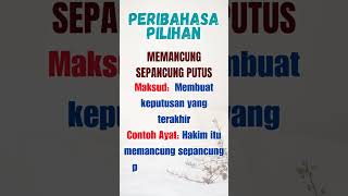 PART 217  Peribahasa pilihan dan Maksud  JenisJenis Peribahasa [upl. by Artenak]