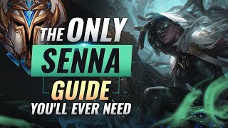 The ONLY Senna Guide Youll EVER NEED  League of Legends Season 9 [upl. by Eolande]