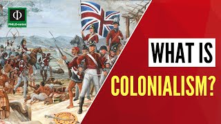 What is Colonialism [upl. by Swee]