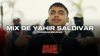 yahir saldivar mix 🎶 [upl. by Benis676]