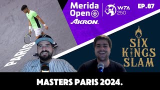 Ep87 Masters París 2024 [upl. by Sax]