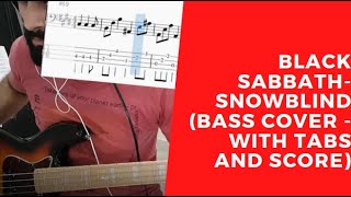 Black Sabbath  Snowblind Bass cover wtabs and score [upl. by Aicela719]