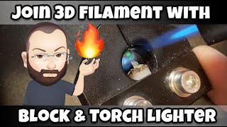 Joining 3D Filament Together with a Welder Block and Torch Lighter Shorts [upl. by Depoliti]