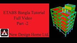 ETABS Bangla Tutorial । PART 2 । Design And Analysis of Structures [upl. by Sheline]