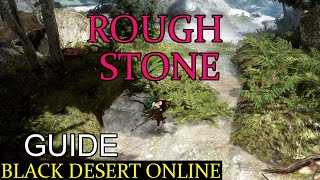 BDO  Rough stone gathering Guide for Black Desert Online [upl. by Nore473]