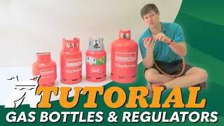 Which Gas Bottle and Regulator do I need [upl. by Anul]