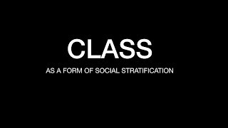 Sociology for UPSC  CLASS BASED SOCIAL STRATIFICATION  Chapter 5  Paper 1  Lecture 13 [upl. by Meirrak]