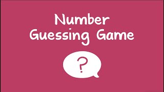 Number Guessing Game [upl. by Esinahs]