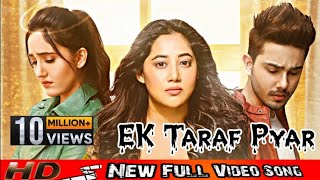 Ek Tarfa Pyar Mera Pyar Oye  Official Video  Srishti Bhandari  Ashnoor KSunny CSad Song 2020 🥺 [upl. by Gaul649]