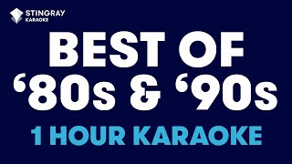 BEST OF 80s amp 90s MUSIC in Karaoke with Lyrics presented by StingrayKaraoke [upl. by Rao780]