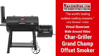 CharGriller Grand Champ Offset Smoker Review  Part 1  The AmazingRibscom Virtual Showroom [upl. by Nitneuq]