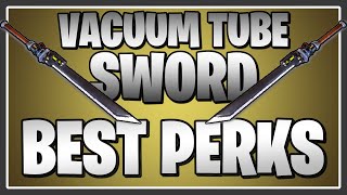 The BEST PERKS for the Vacuum Tube Sword in Fortnite Save the World [upl. by Artap]