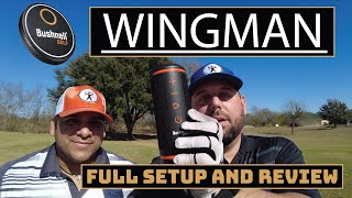 Bushnell Wingman Full Setup and Review [upl. by Ahsemac]