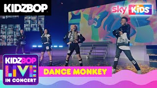 KIDZ BOP Live in Concert  Dance Monkey Full Performance [upl. by Aihsenor]