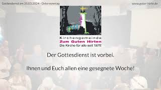 Gottesdienst am 31032024  Ostermusicalauftakt [upl. by Lenhart]