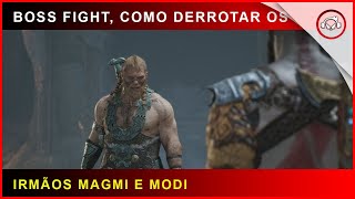 God of war Boss Fight Como derrotar os irmãos Magmi e Modi  Super dica [upl. by Nyleve]