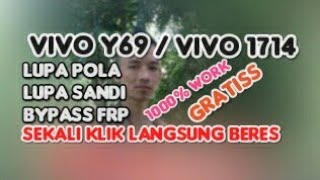 VIVO Y69 LUPA POLA DAN FRP DONE 100 HANYA SEKALI KLIK VIA MRT CRACK GRATISSSSS [upl. by Sukramaj]