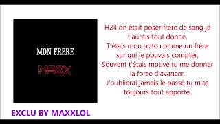 Ma2x  Mon frère Vidéo Lyrics EXCLU 2018 [upl. by Coco851]