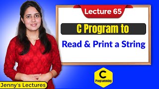 C65 C Program to Read and Print a String  C Programming Tutorials [upl. by Hearn]