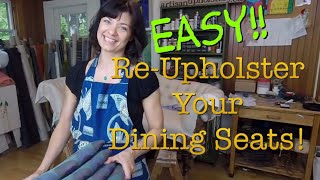 How to Reupholster your Dining Seats [upl. by Lagasse]