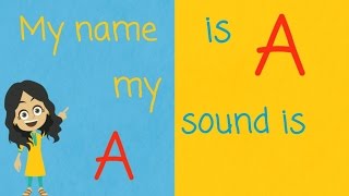 The Letter A Song Letter Names and Sounds [upl. by Panta]