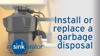 How to Install  Remove a Garbage Disposal  InSinkErator [upl. by Esyli]