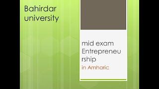 entrepreneurship mid examBahirdar university [upl. by Yruam]