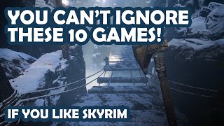 10 Upcoming Games like Skyrim 2023 amp Beyond [upl. by Suidualc417]