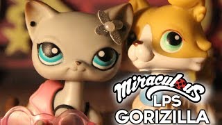 LPS  Miraculous Ladybug  Gorizilla Short Film [upl. by Aivonas]