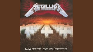 Master of Puppets Remastered [upl. by Alrich567]