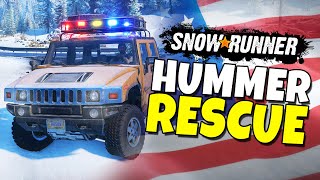 SnowRunner  Alaska Hummer Rescue [upl. by Ttnerb]