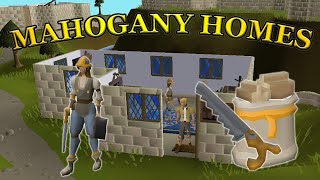 OSRS MAHOGANY HOMES BEST GUIDE [upl. by O'Gowan632]