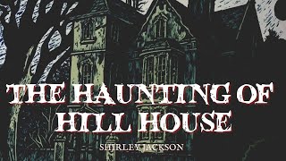 The Haunting of Hill House by Shirley Jackson fullaudiobook literature [upl. by Bridges646]