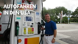 Autofahren in den USA  Folge 20  Tanken [upl. by Celle]