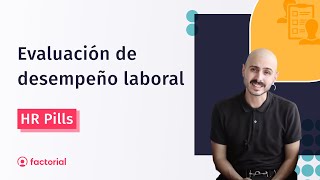 EVALUACIÓN del DESEMPEÑO laboral los 7 métodos  💊 HR Pills [upl. by Naga]