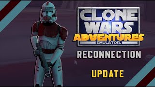 AMAZING Update to The Clone Wars Adventures Emulator  Reconnection Update [upl. by Aneeles14]