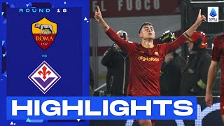 RomaFiorentina 20  Dybala at the double Goals amp Highlights  Serie A 202223 [upl. by Adiuqal]