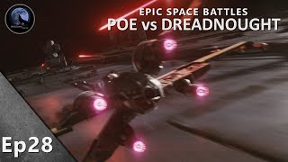 Epic Space Battles  Poe vs The Dreadnought  Star Wars Episode VIII [upl. by Lissy]