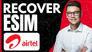 How to Recover Deleted Esim Airtel 2024 [upl. by Darcie]