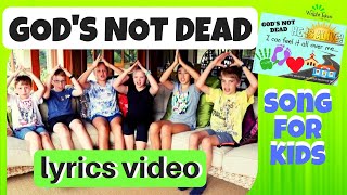 GODS NOT DEAD Song for Kids EASTER lyrics video [upl. by Redan]