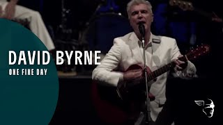 David Byrne  One Fine Day Ride Rise Roar [upl. by Aicelet380]