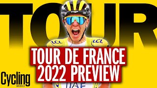 The 2022 Tour De France Preview  Whos Going To Win [upl. by Goggin]