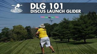 Discus Launch Gliders  DLGs 101 [upl. by Orsola]