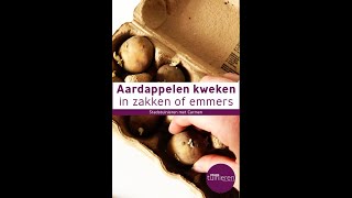 Stadstuinieren  Aardappelen kweken in pot moestuin [upl. by Benia]