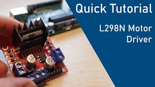 How to use the L298N Motor Driver with Arduino  Quick Tutorial [upl. by Melina138]