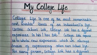 My college Life essay  My college Life  about my college Life  essay on my college Life [upl. by Anayhd948]