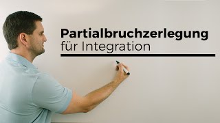 Partialbruchzerlegung für Integration Integrieren Stammfunktion  Mathe by Daniel Jung [upl. by Jovitah996]