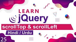 jQuery scrollTop amp scrollLeft Method Tutorial in Hindi  Urdu [upl. by Heuser]