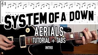 Aerials  System of a Down Guitar Lesson  Tab [upl. by Atinwahs104]