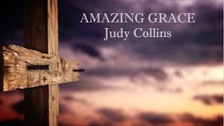 Amazing Grace Lyric Video Judy Collins [upl. by Ntsuj]